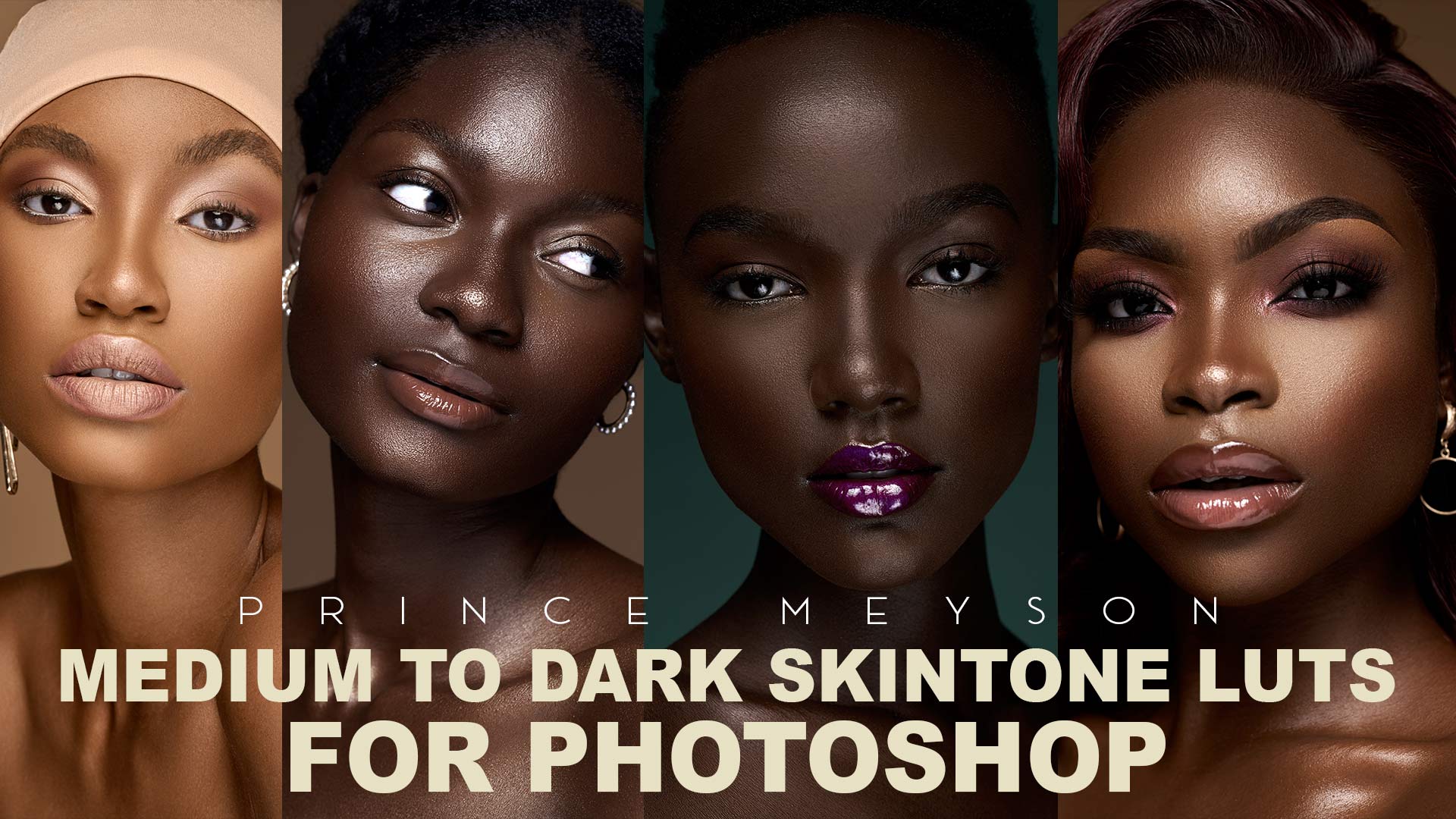 Medium To Dark Skin Tone LUTs for Photoshop
